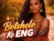 MusicaAfrika  Botshelo Ke Eng (Amapiano) Mp3 Download