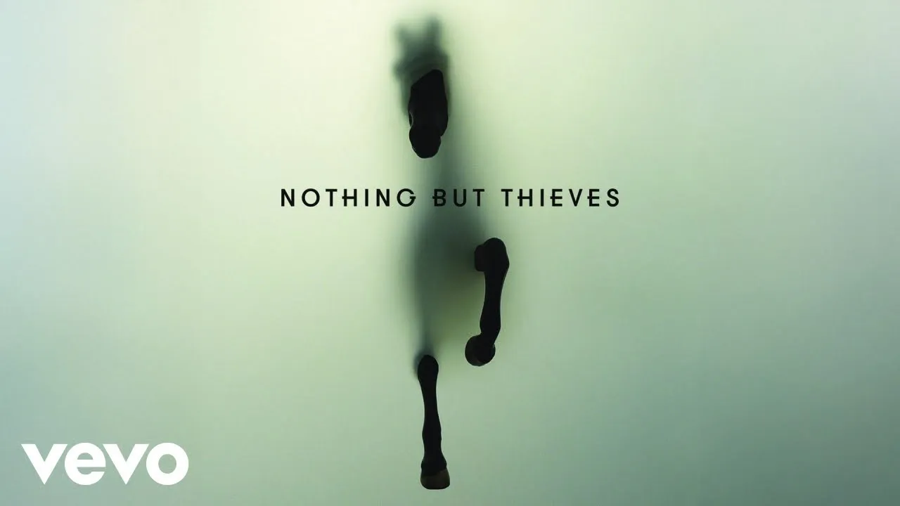 Nothing But Thieves  If I Get High Mp3 Download