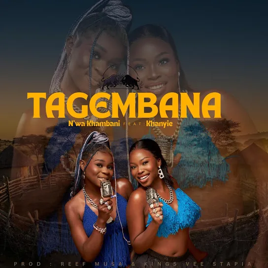 N'wa Khambani  Tagembana ft. Khanyie Mp3 Download
