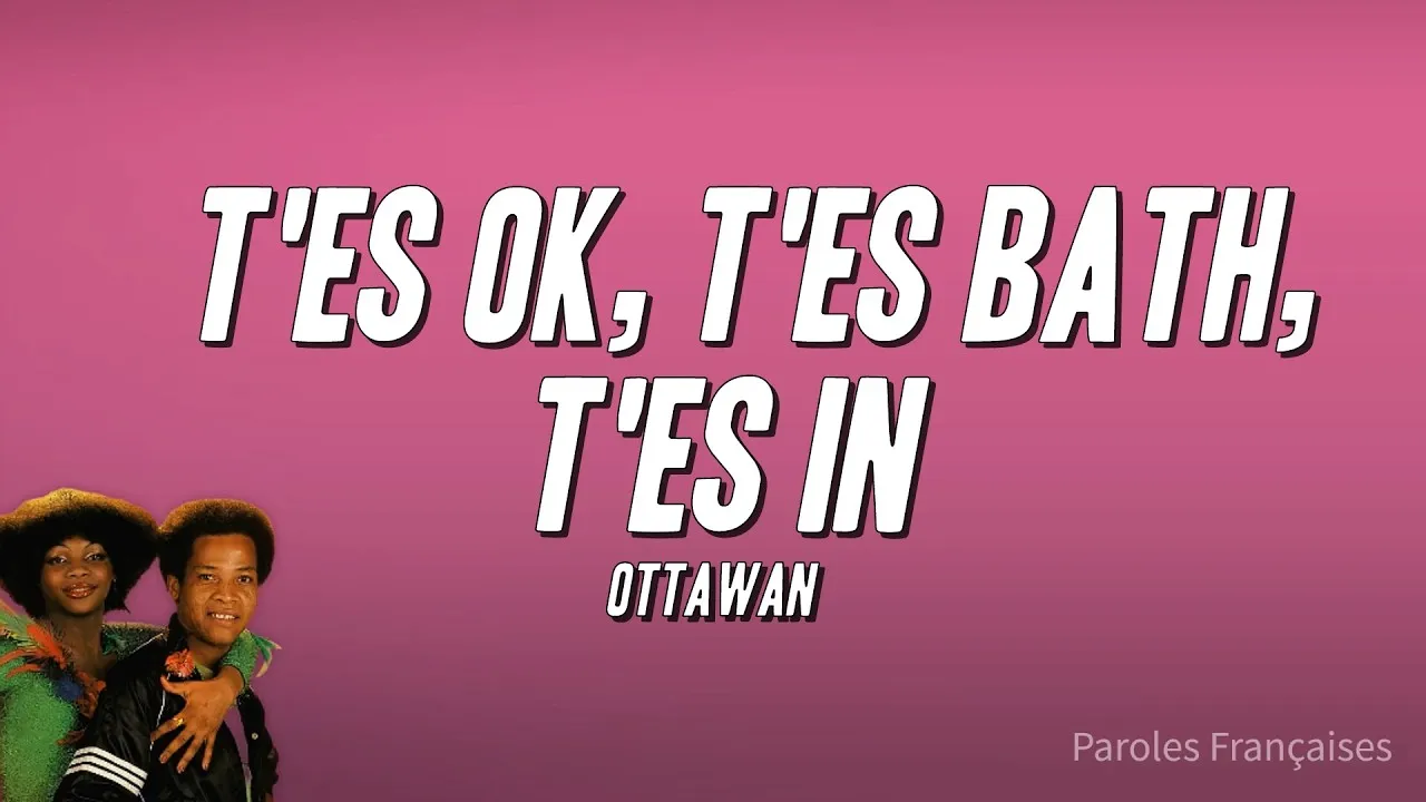 Ottawan  T'es O.K. Mp3 Download
