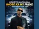 Scotts Maphuma  Imoto Ka My Friend Gone Kanje/ Vum Vum Mp3 Download