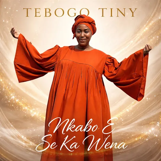 Tebogo Tiny  Nkabo E Se Ka Wena Mp3 Download