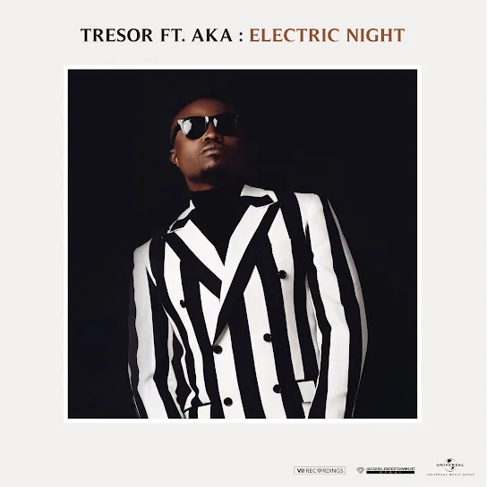 TRESOR  ELECTRIC NIGHT ft. AKA Mp3 Download