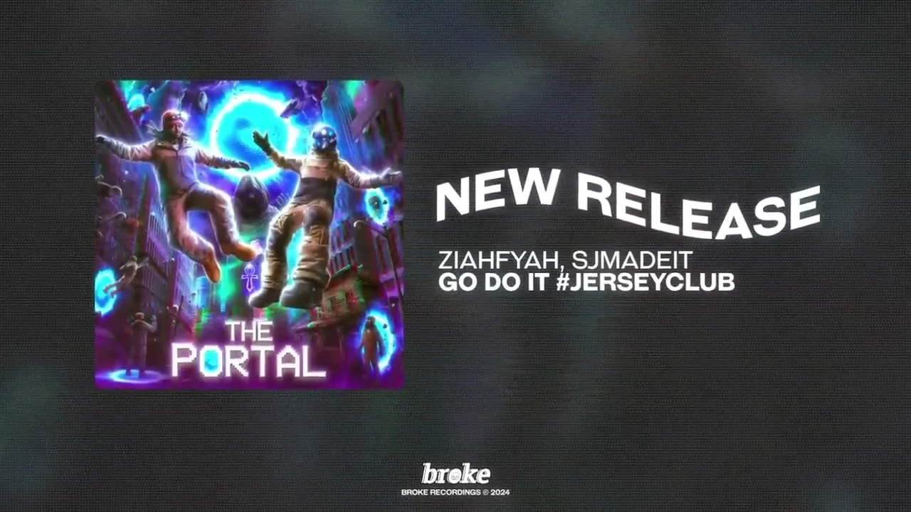 Ziahfyah, sjmadeit  GO DO IT #jerseyclub Mp3 Download