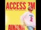 Access ZM  Aikona (official mp3) Access ZM Mp3 Download