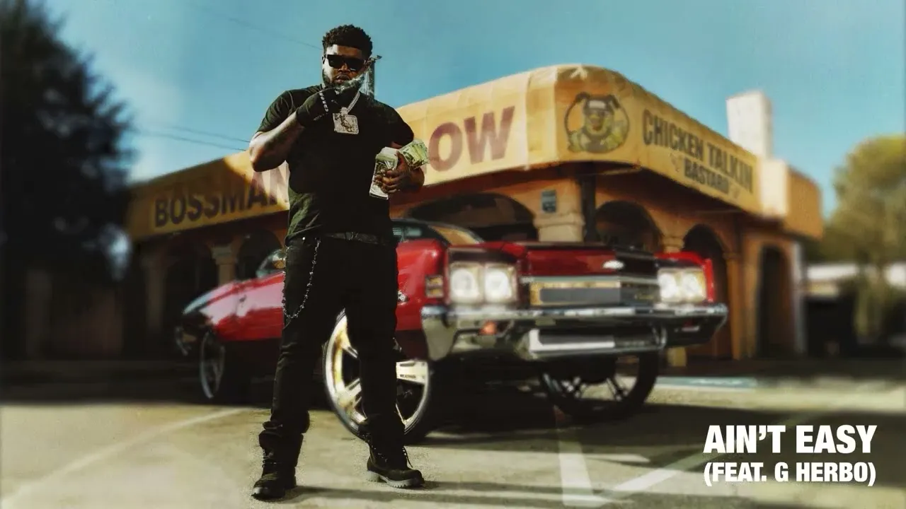 BossMan Dlow  Ain't Easy Ft. G Herbo) Mp3 Download