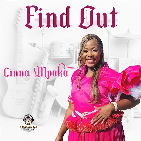 Cinna Mpaka  Find Out Mp3 Download
