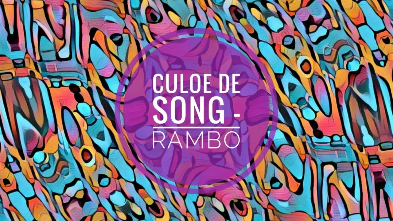 Culoe De Song  Rambo Mp3 Download