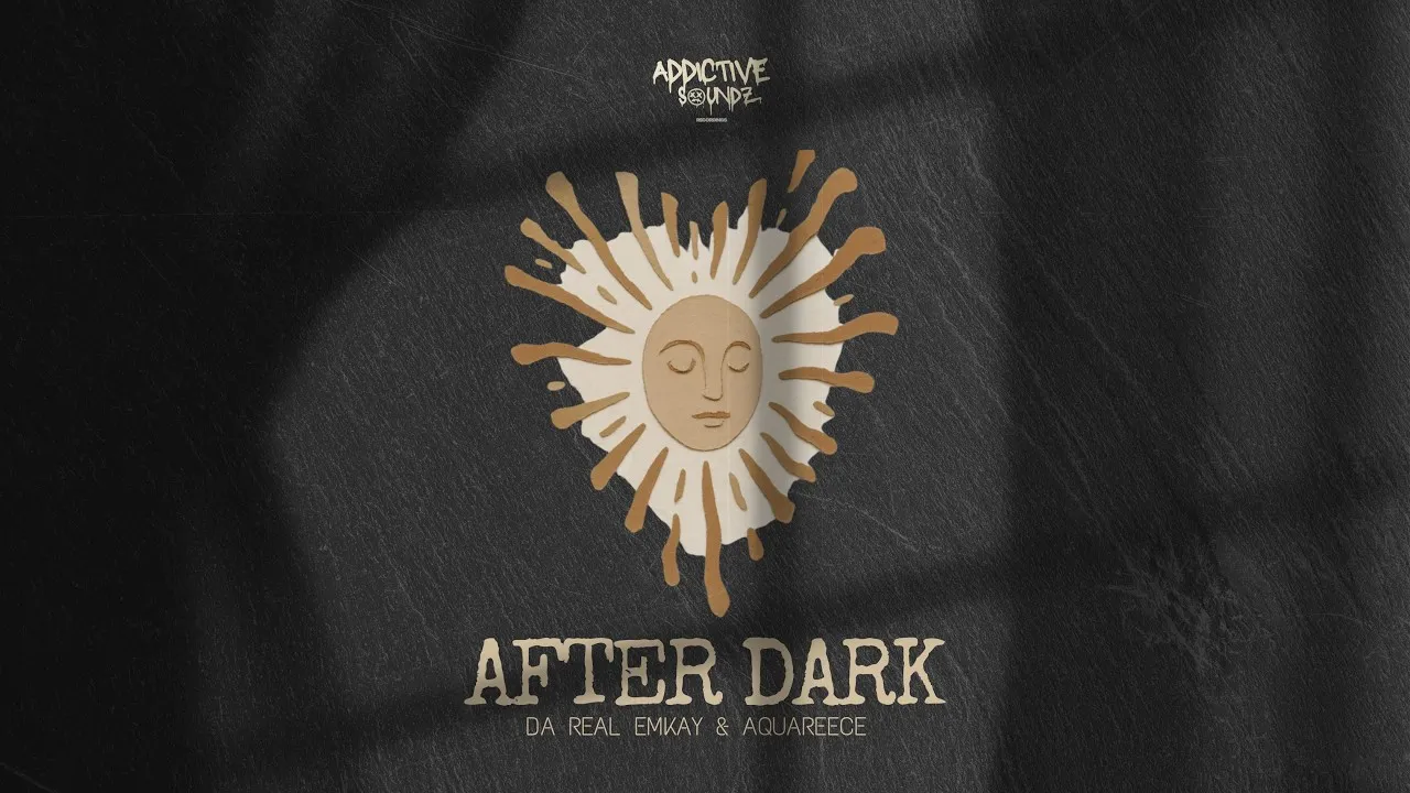 Da Real Emkay & AquaReece  After Dark (Addictive Mix) (Visualizer) Mp3 Download