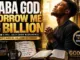 Djrapher Tz  Baba God, Borrow Me 5 Billion | Official Worship Song | IF I DON'T PAY HOLD SATAN RESPONSIBLE Mp3 Download
