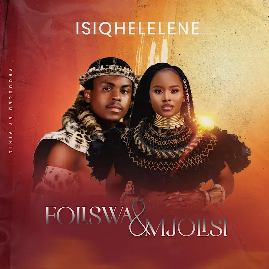 Foliswa  ISIQHELELENE ft. Mjolisi & Airic Mp3 Download