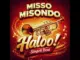 Misso Misondo  Misso Misondo  Aloo Beat Mp3 Download