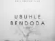 Msay Wedding Films  Ubuhle Bendoda (Rework) Mp3 Download