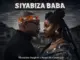 Nkosazana Daughter & Master KG  Siyabiza Baba ft Dalom Kids (New Song 2026) Mp3 Download