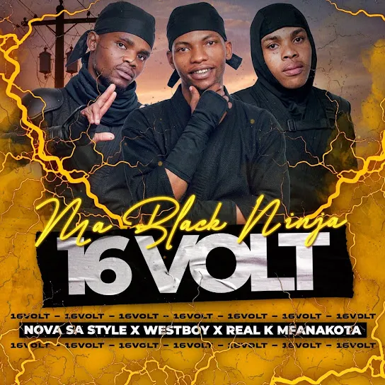 NOVA SA STYLE  16 VOLT Ft. WESTBOY & REAL K MFANAKOTA Mp3 Download