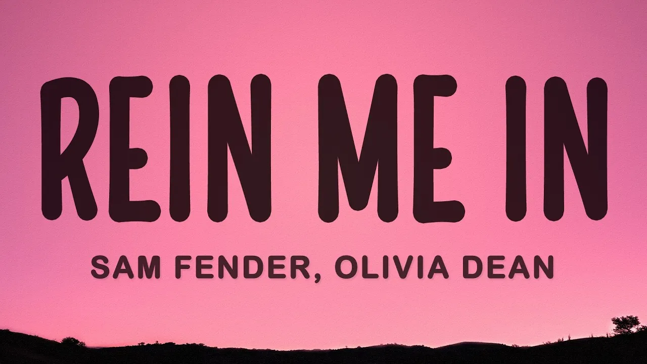 Rein Me In Sam Fender, Olivia Dean ft. Eclairs Mp3 Download