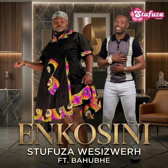 Stufuza weSizwerh eNkosini ft. Bahubhe Mp3 Download