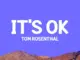 Tom Rosenthal  It’s OK (acoustic) Mp3 Download
