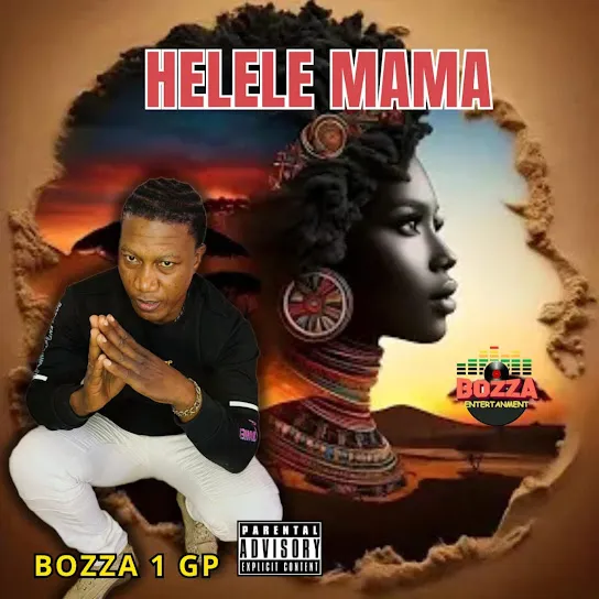 Bozza 1 GP HELELE MAMA Mp3 Download