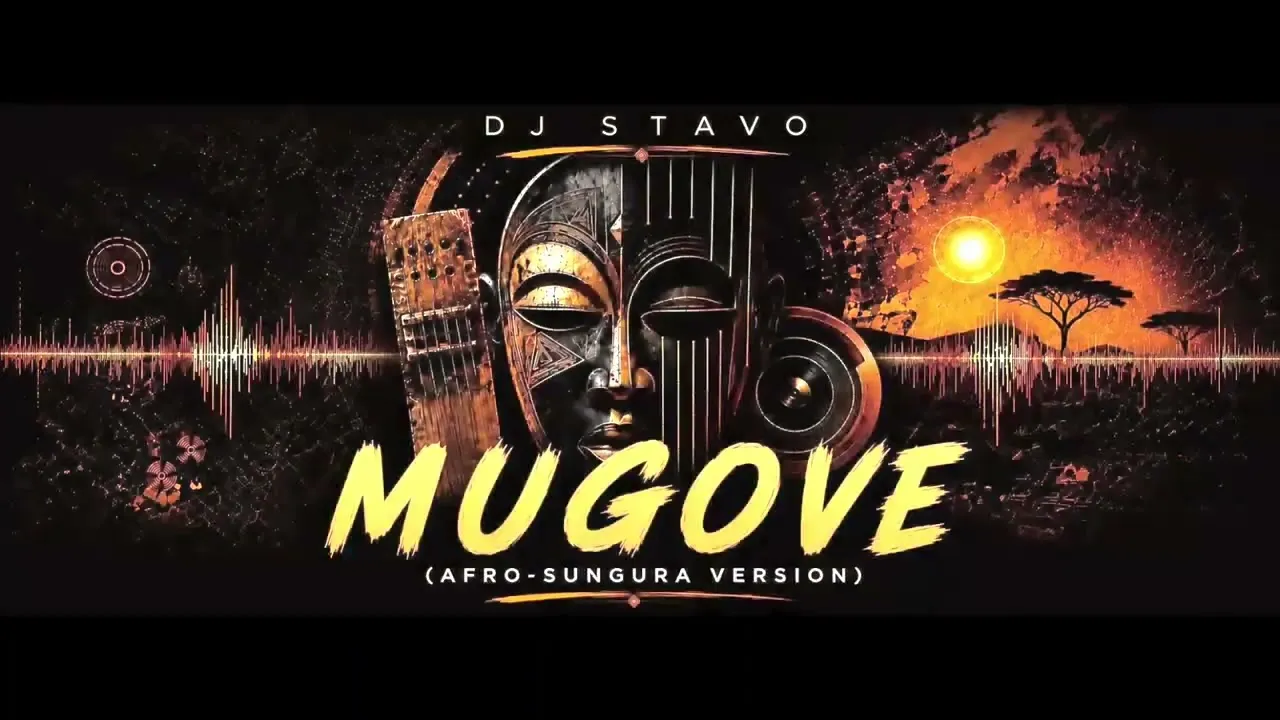 Dj Stavo MUGOVE (Afro Sungura Version) | DJ STAVO Mp3 Download