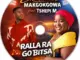 EMMANUEL MAKGOKGOWA  RALLA RA GO BITSA Mp3 Download