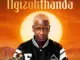 Fizzy B  Ngizokthanda ft. Ludumo & Funkalletta Mp3 Download