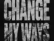 Hunxho  Change My Ways (Prod. Pete, Twix & Bino Beats) Mp3 Download