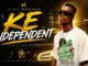King Monada  Ke independent Mp3 Download