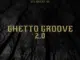 Mr Shane SA  Ghetto Groove 2.0 (Prod. Mologane Shane Sepheu) Mp3 Download