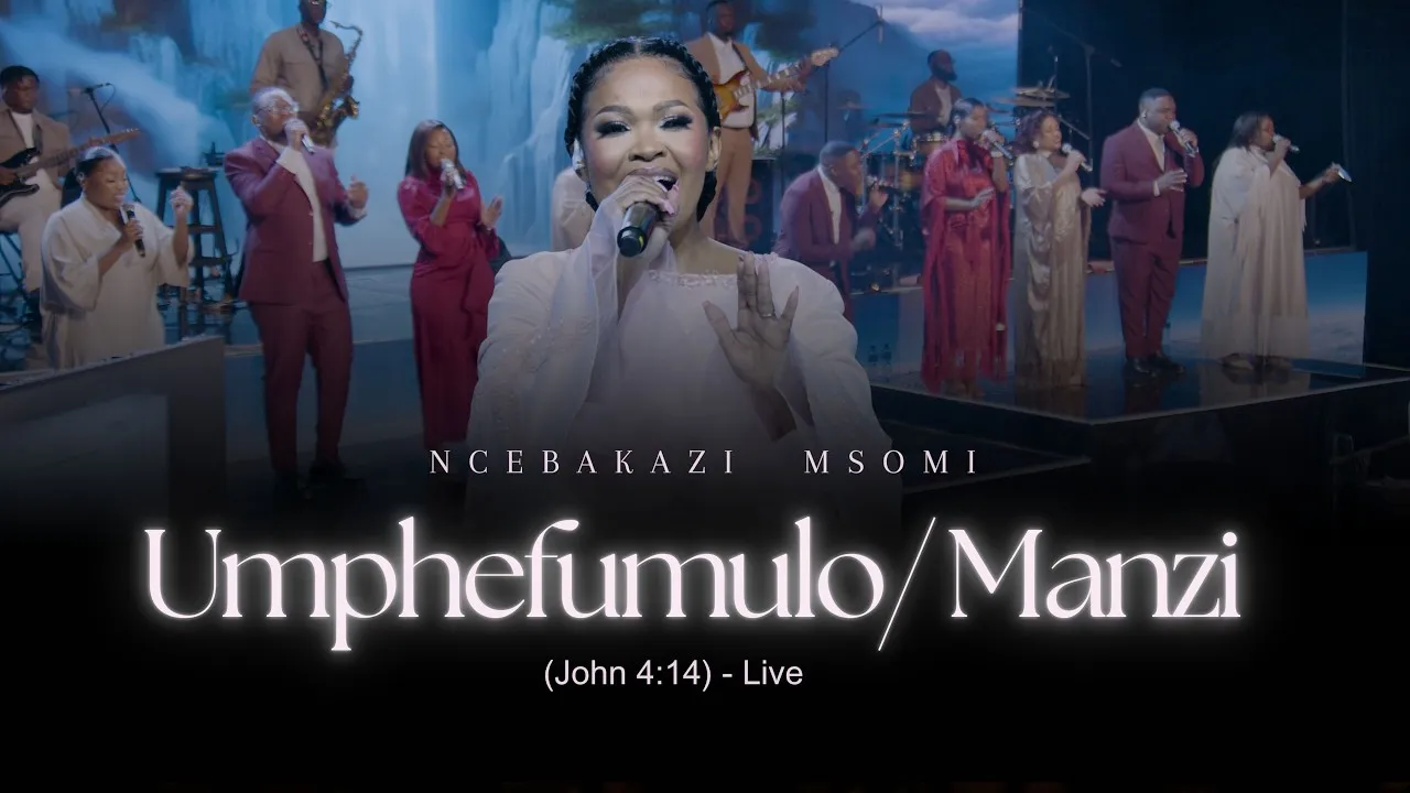 Ncebakazi Msomi Umphefumulo/Manzi (John 4:14) (Live) Mp3 Download