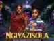 Ngiyazisola (I Regret It)'  Makhadzi  x Master KG x Nkosazana Daughter Mp3 Download