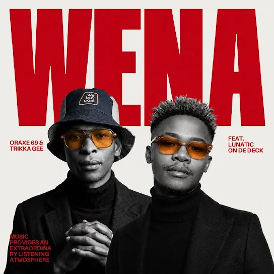 Oraxe 69 Wena Ft. Trikka Gee & Lunatic On De Deck Mp3 Download