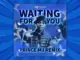 PrinceMJ  Waiting For You | PrinceMJ's Version Mp3 Download