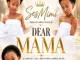SesMimi  Dear Mama Ft. Belinda Bee & Azart Entertainment Mp3 Download