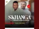 Skhanga  IVALENTINE  | maskandi 2026 ft. Shenge wasehlalankosi Mp3 Download