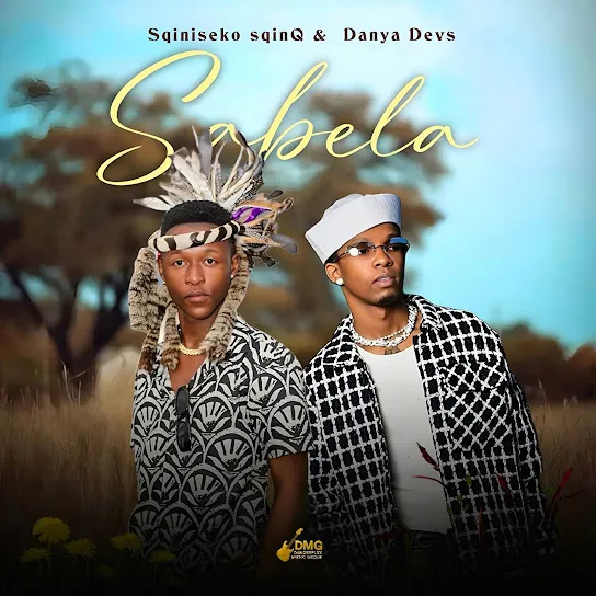 Sqiniseko SqinQ Sabela ft. Danya Devs (Prod. DJ Mpicza) Mp3 Download