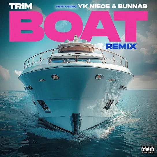 Trim BOAT REMIX ft. YKNIECE & BunnaB Mp3 Download