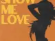 WizTheMc  Show Me Love (with Tyla) ft. Bees & honey & Tyla Mp3 Download