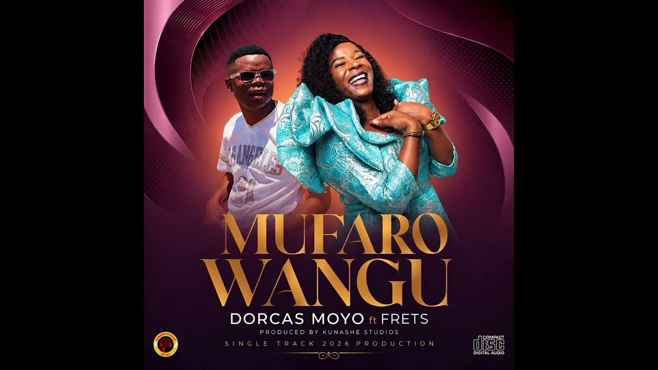 Dorcas Moyo Official Mufaro wangu by Dorcas Moyo ft Frets Mp3 Download