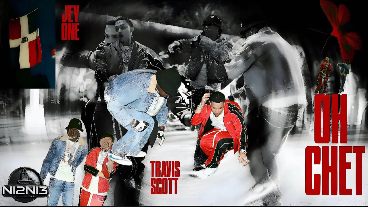 Jey One, Travis Scott OH CHET Mp3 Download