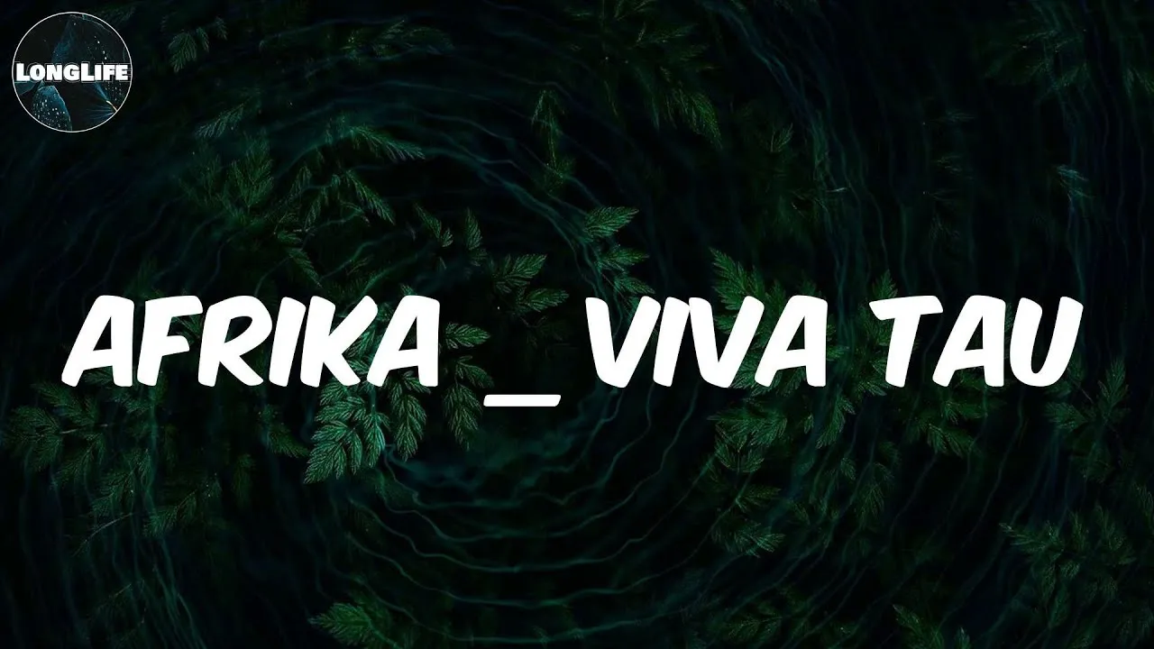 Lesego  (Lyrics) Afrika _ Viva Tau (Feat. Jaziel Brothers) Mp3 Download