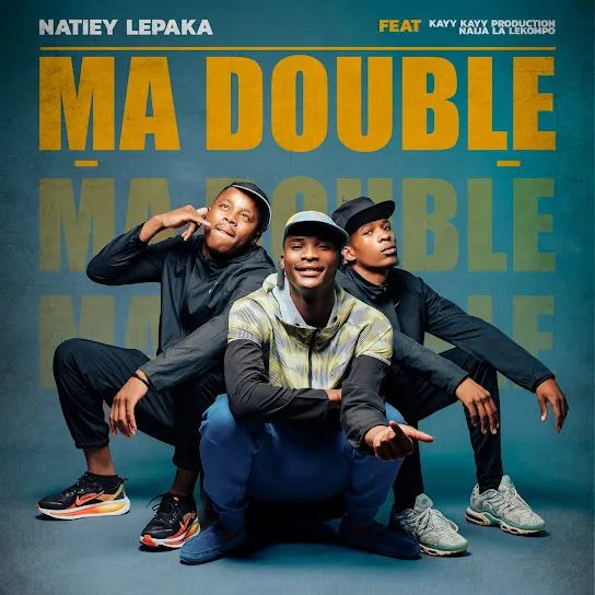 Natiey Lepaka  MaDouble ft. KayyKayy Production & Naija La Lekompo Mp3 Download