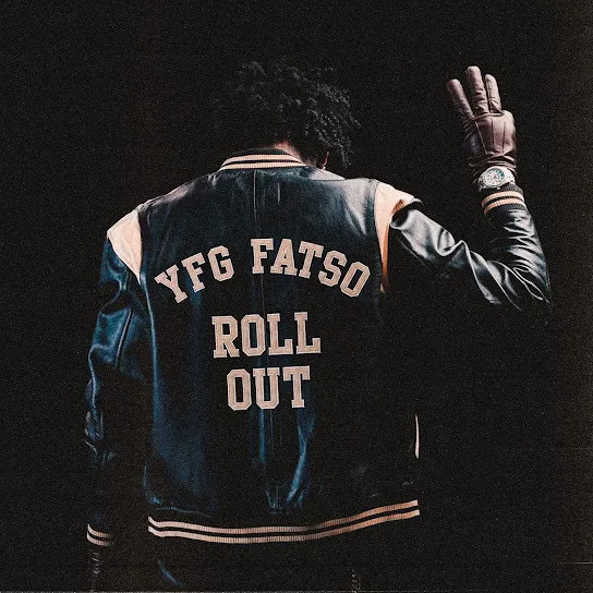 YFG FATSO  Roll Out (Prod. _natebeatz & Fatboyy) Mp3 Download