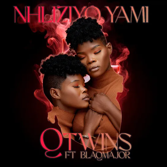 Q Twins Nhliziyo Yami ft. Blaq Major Mp3 Download
