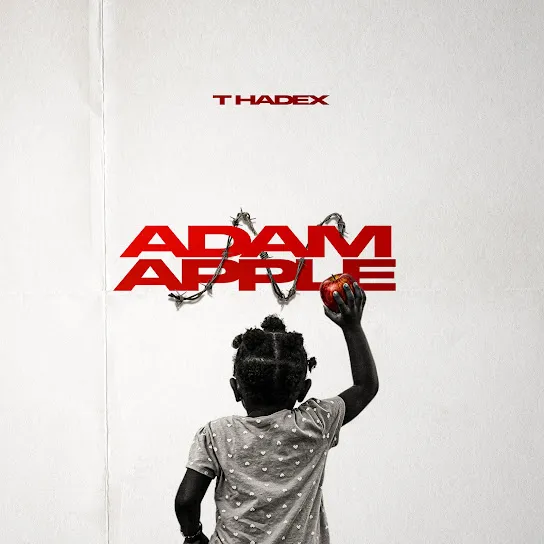 T Hadex Adam Apple Mp3 Download
