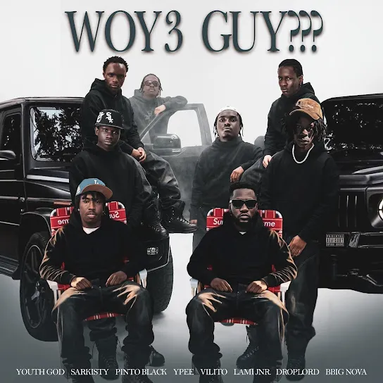 YOUTH GOD WOY3 GUY??? ft. SARKISTY, Pinto Black, Ypee & VILITO Mp3 Download